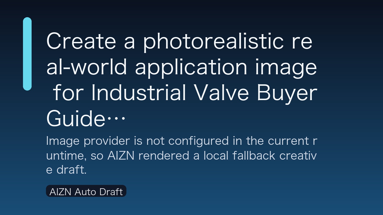 Industrial Valve Buyer Guide Live0418syncc application scene