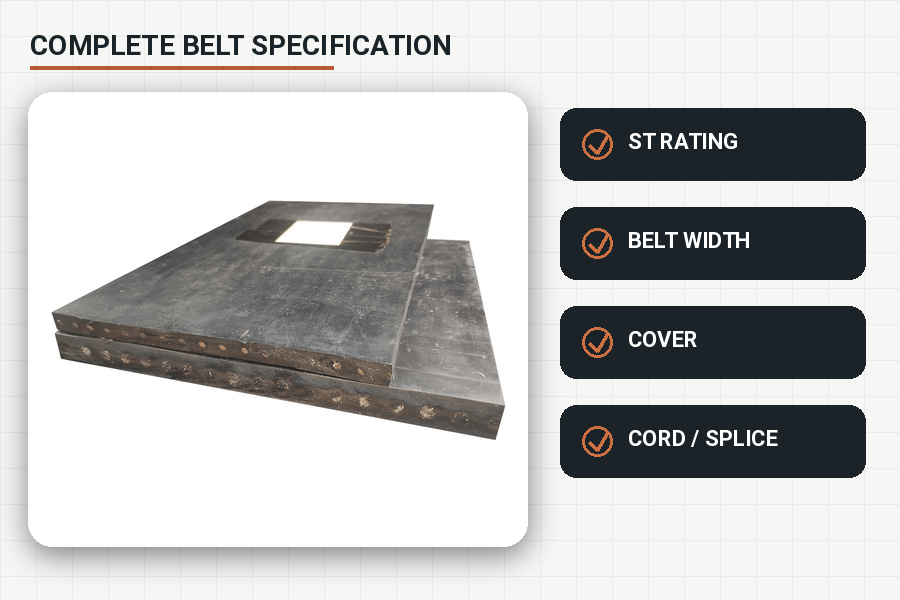 Steel cord conveyor belt specification covering ST rating, belt width, cover and splice requirements