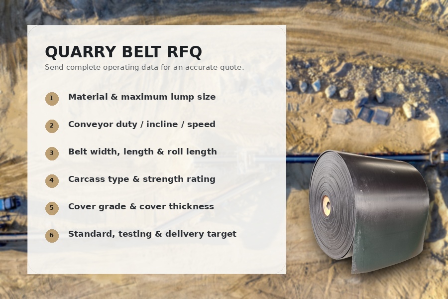 Quarry conveyor belt RFQ checklist for material dimensions carcass cover and testing requirements