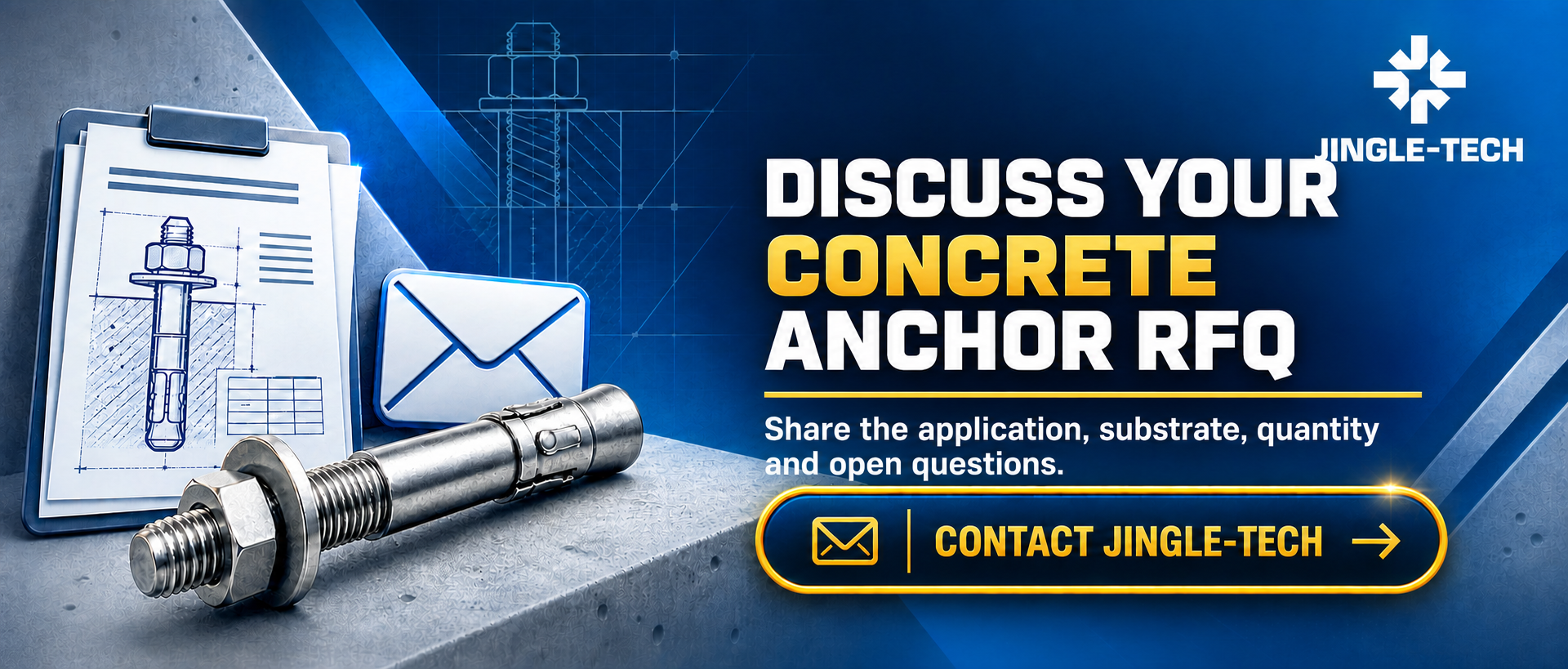 Contact JINGLE-TECH to discuss a concrete anchor RFQ
