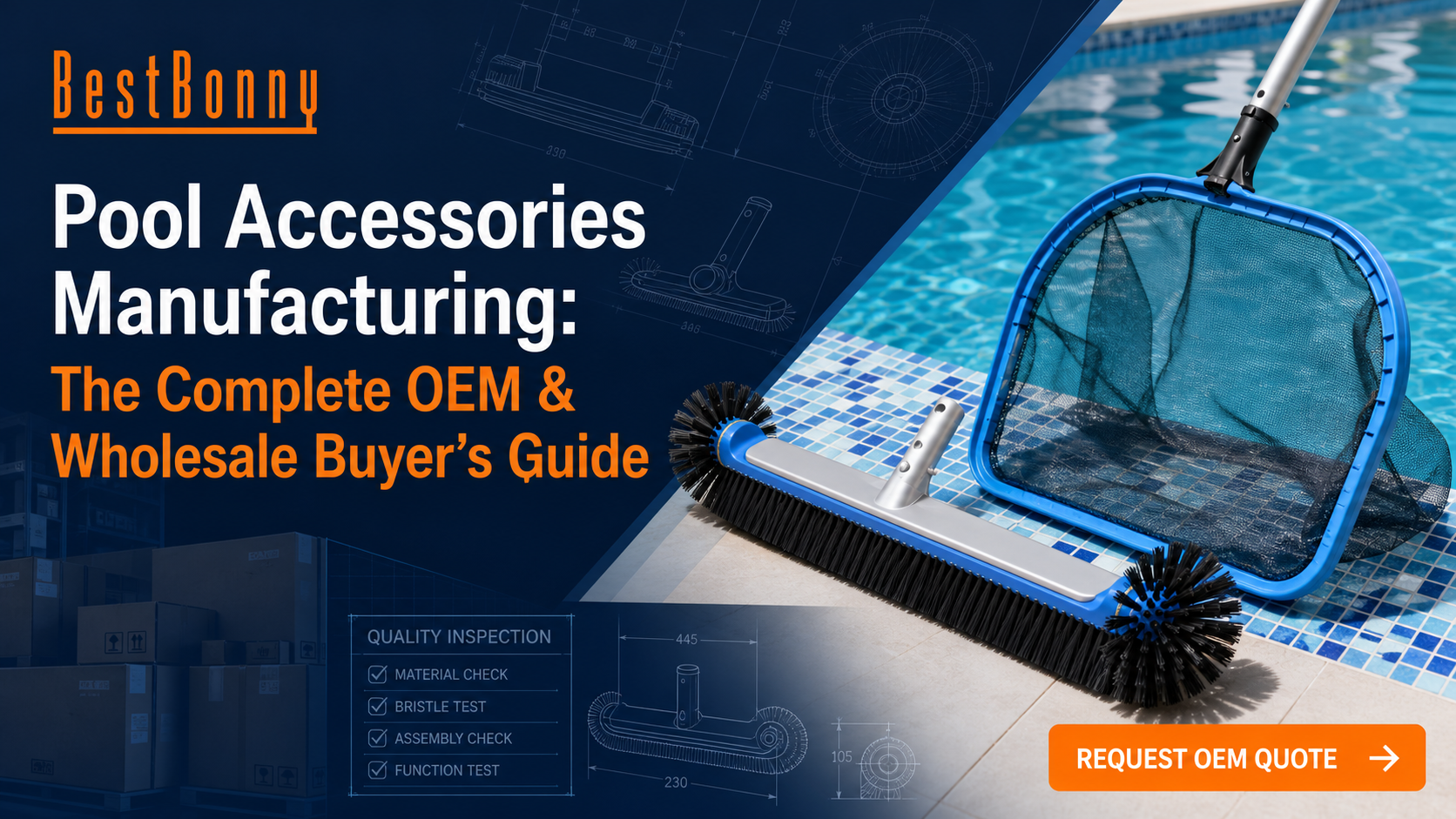 Pool Accessories Manufacturing: The Complete OEM & Wholesale Buyer’s Guide Pool Accessories Manufacturing: The Complete OEM & Wholesale Buyer’s Guide