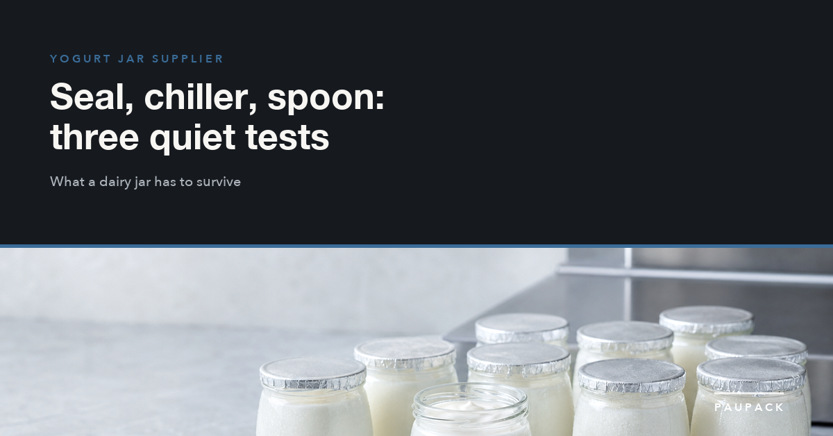 Yogurt Jar Supplier: How to Qualify One | PauPack