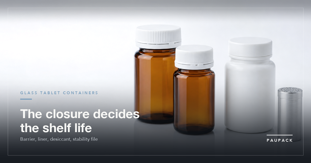 Glass Tablet Containers: Barrier, Closure, MOQ | PauPack