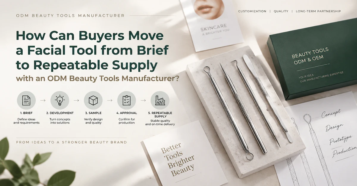 ODM beauty tools manufacturer