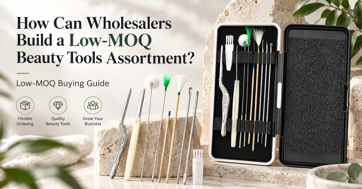 low MOQ beauty tools manufacturer